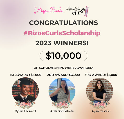 Rizos Curls 3rd Annual Scholarship Winners